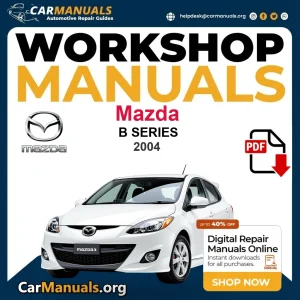 Mazda B Series - car workshop repair manual