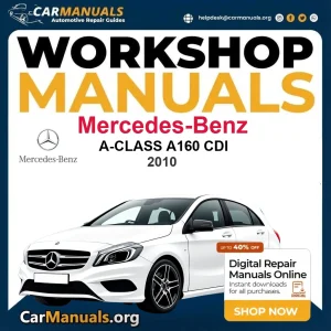Mercedes Benz A Class A Cdi - car workshop repair manual