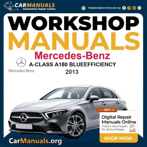 Mercedes Benz A Class A Blueefficiency - car workshop repair manual