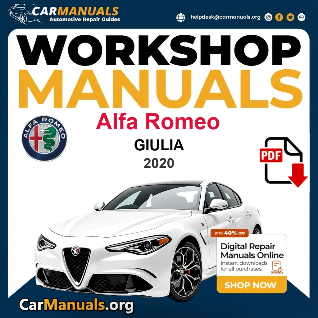Alfa Romeo Giulia 2020 Workshop Service and Repair Manual Download Complete PDF Technical Guide for Fixing, Maintenance & Troubleshooting