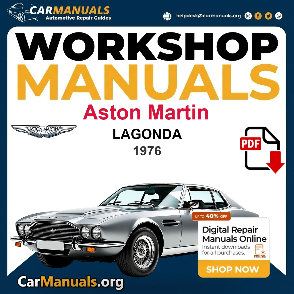 Aston Martin Lagonda 1976 Workshop Service and Repair Manual Download Complete PDF Technical Guide for Fixing, Maintenance & Troubleshooting