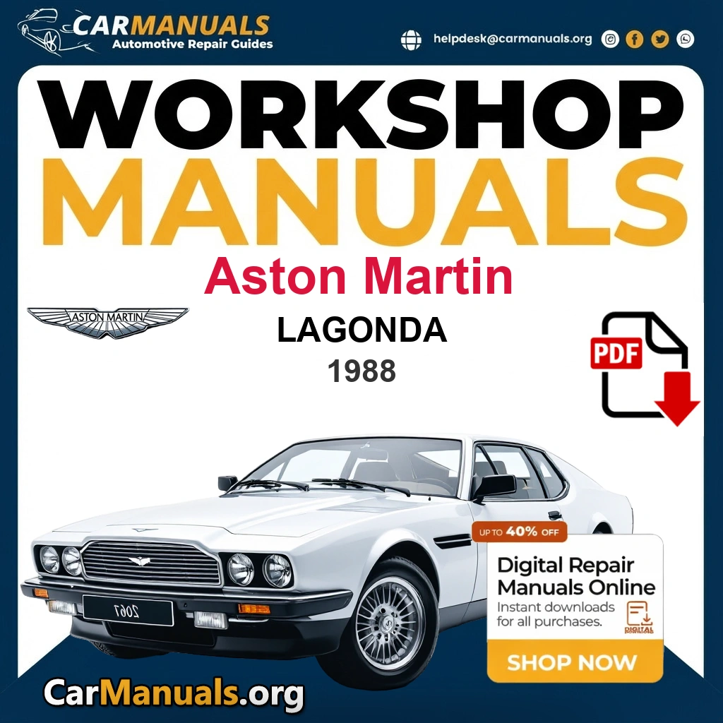 Aston Martin Lagonda 1988 Workshop Service and Repair Manual Download Complete PDF Technical Guide for Fixing, Maintenance & Troubleshooting