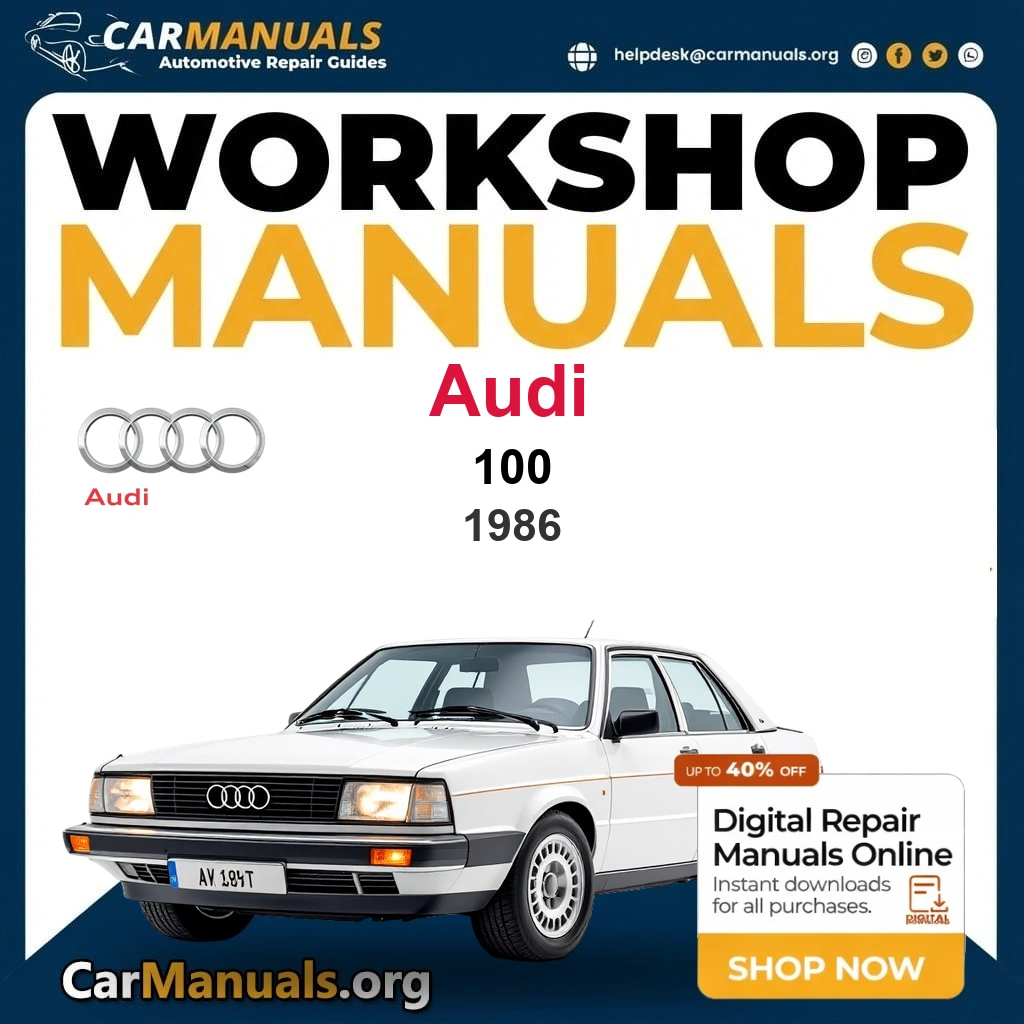 Audi 100 1986 Workshop Service and Repair Manual Download Complete Technical Guide for Fixing, Maintenance & Troubleshooting