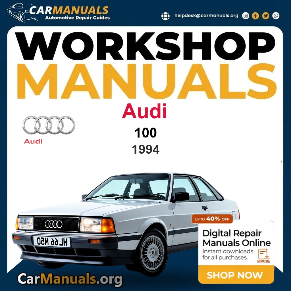 Audi 100 1994 Workshop Service and Repair Manual Download Complete Technical Guide for Fixing, Maintenance & Troubleshooting