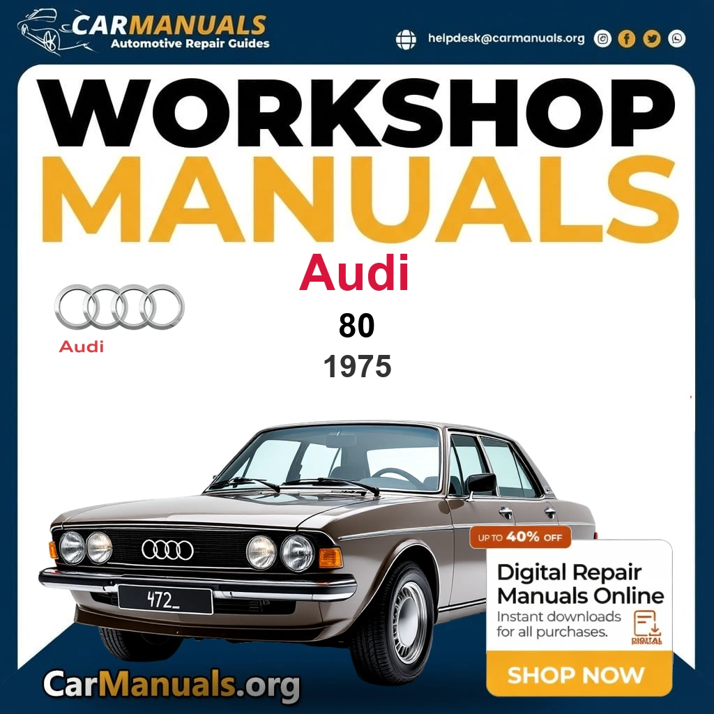 Audi 80 1975 Workshop Service and Repair Manual Download Complete Technical Guide for Fixing, Maintenance & Troubleshooting