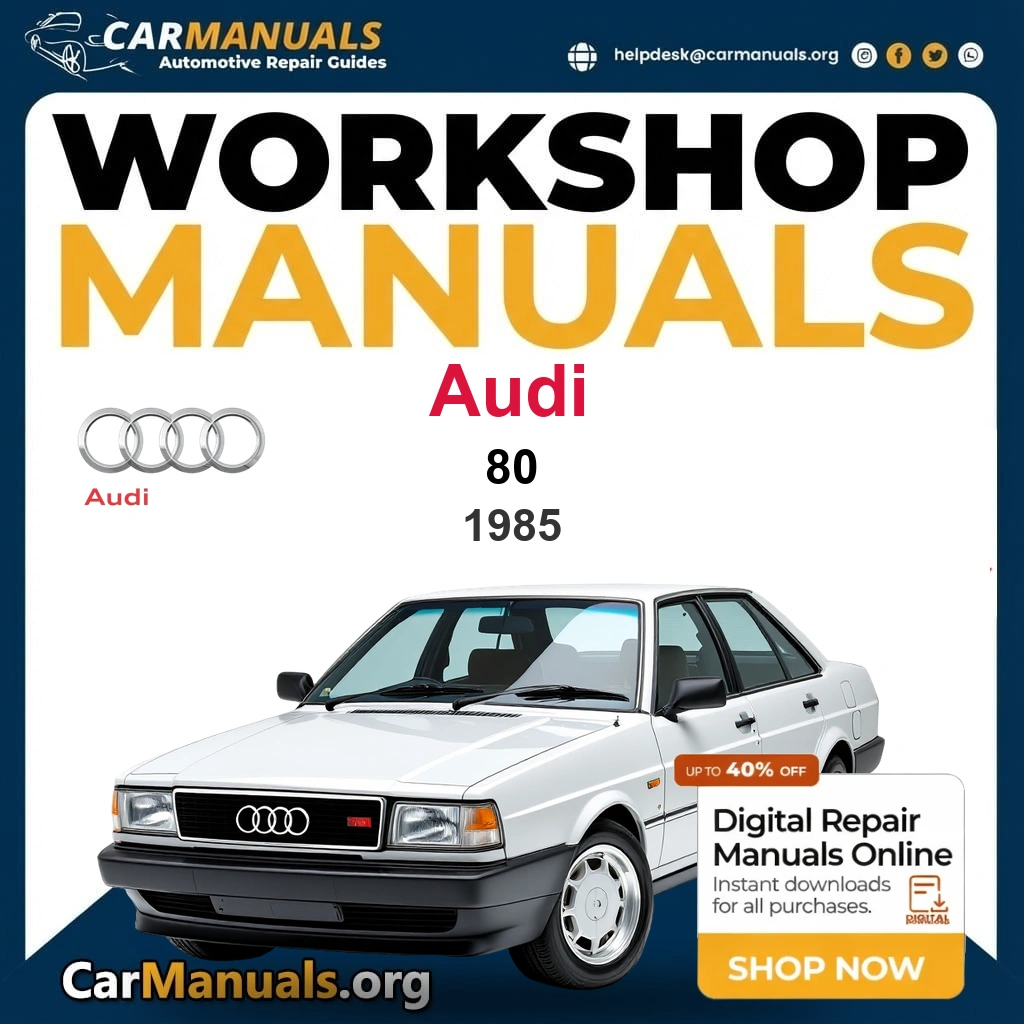 Audi 80 1985 Workshop Service and Repair Manual Download Complete Technical Guide for Fixing, Maintenance & Troubleshooting