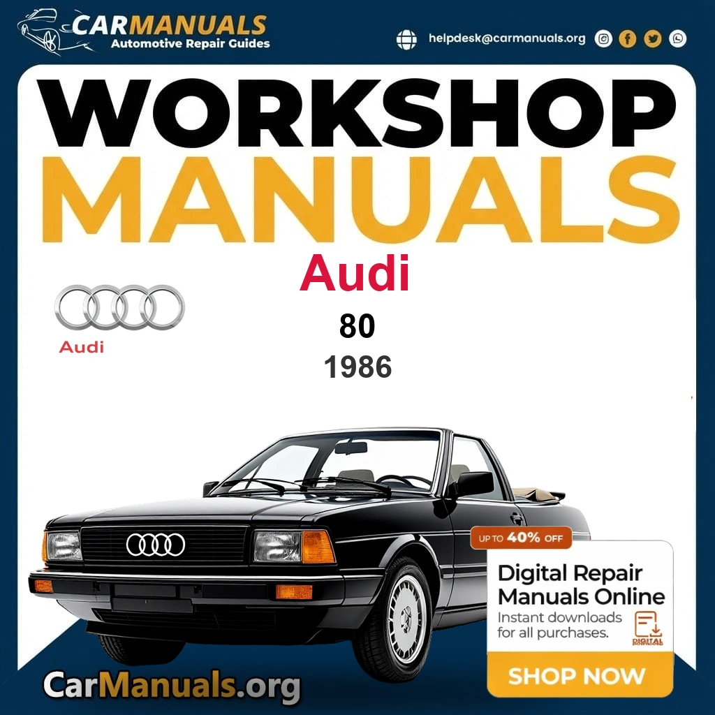 Audi 80 1986 Workshop Service and Repair Manual Download Complete Technical Guide for Fixing, Maintenance & Troubleshooting