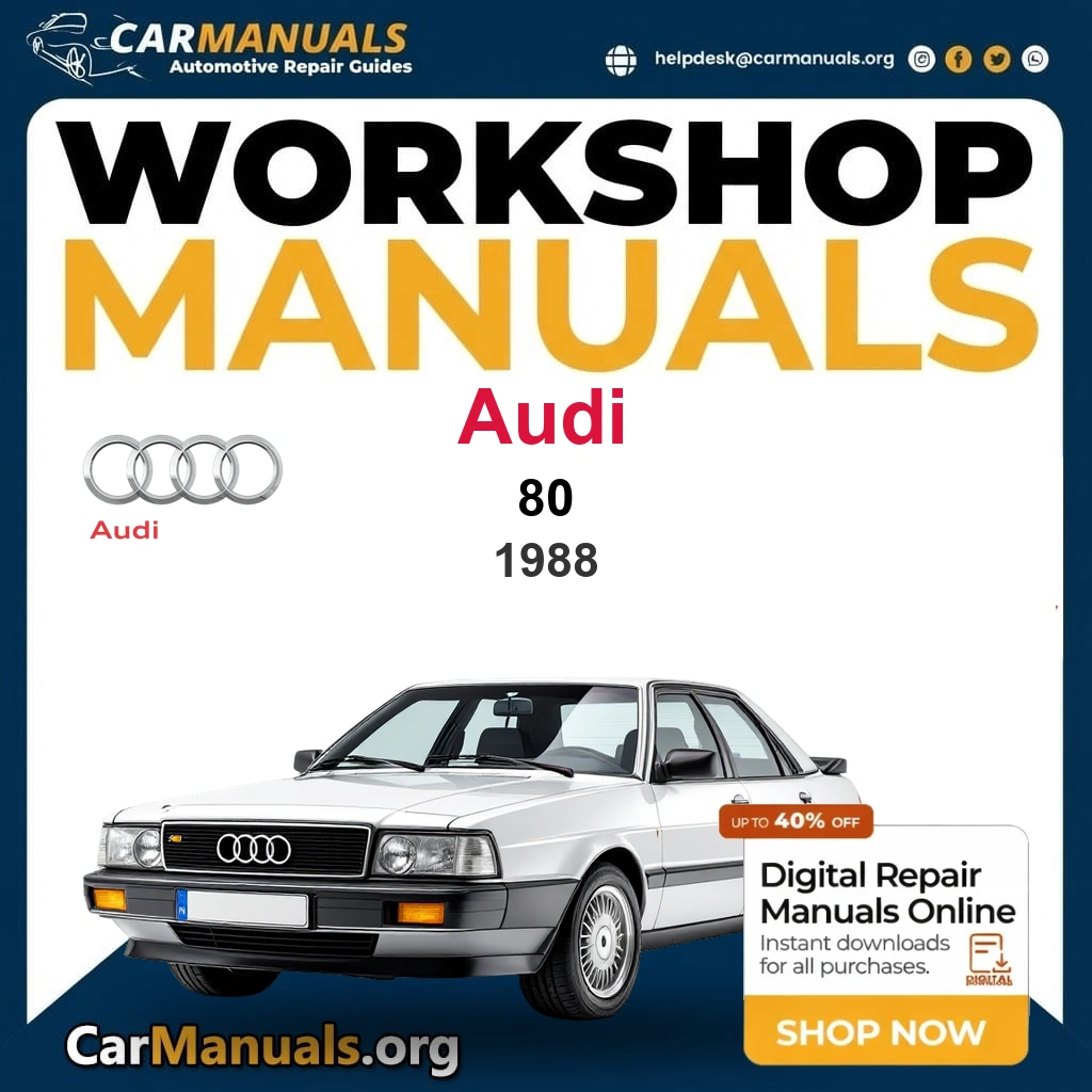 Audi 80 1988 Workshop Service and Repair Manual Download Complete Technical Guide for Fixing, Maintenance & Troubleshooting