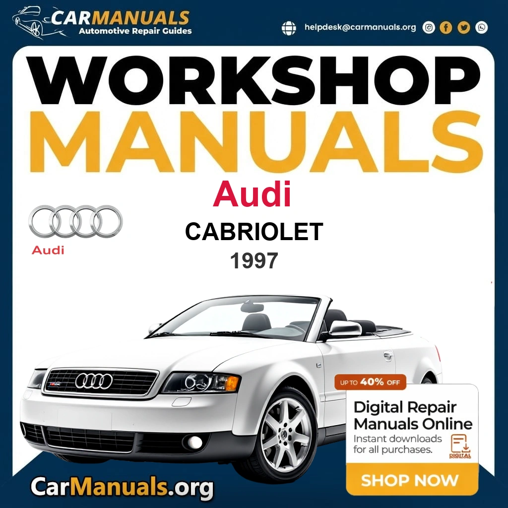 Audi Cabriolet 1997 Workshop Service and Repair Manual Download - Complete Technical Guide for Fixing, Maintenance & Troubleshooting