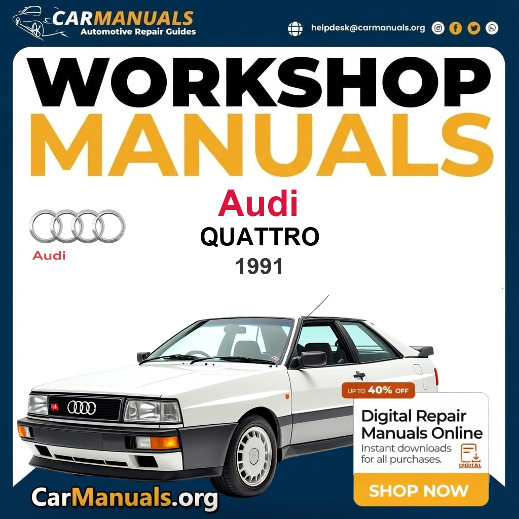 Audi Quattro 1991 Workshop Service and Repair Manual Download Complete Technical Guide for Fixing, Maintenance & Troubleshooting