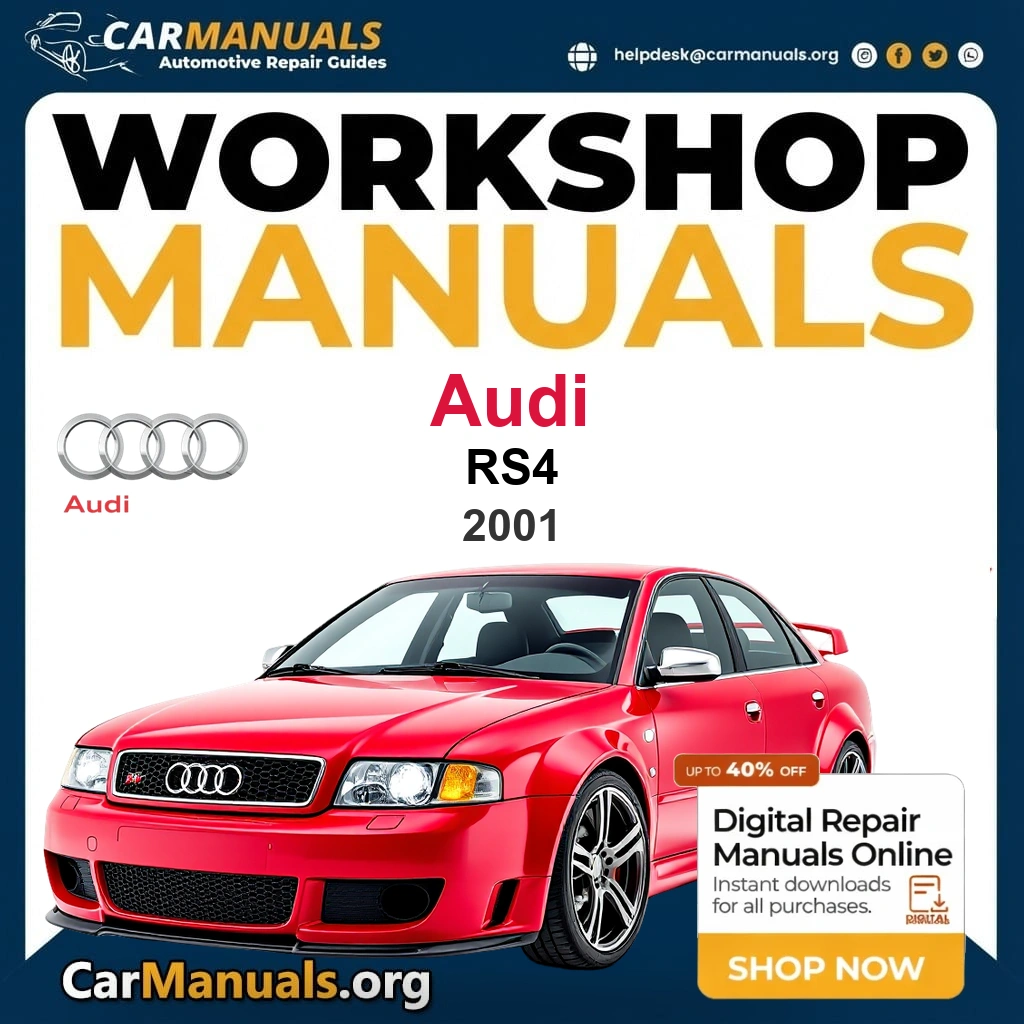 Audi RS4 2001 Workshop Service and Repair Manual Download Complete Technical Guide for Fixing, Maintenance & Troubleshooting