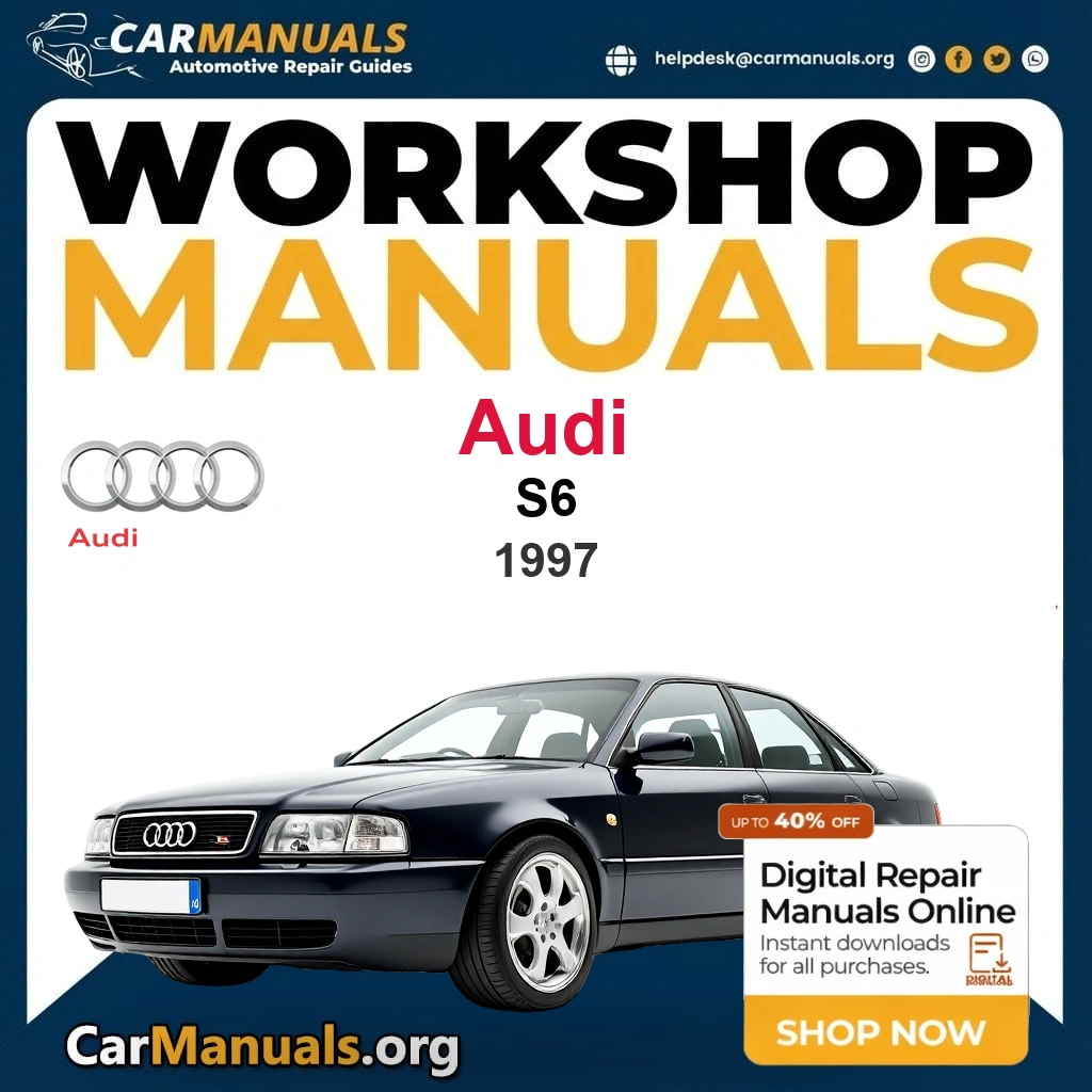 Audi S6 1997 Workshop Service and Repair Manual Download Complete Technical Guide for Fixing, Maintenance & Troubleshooting