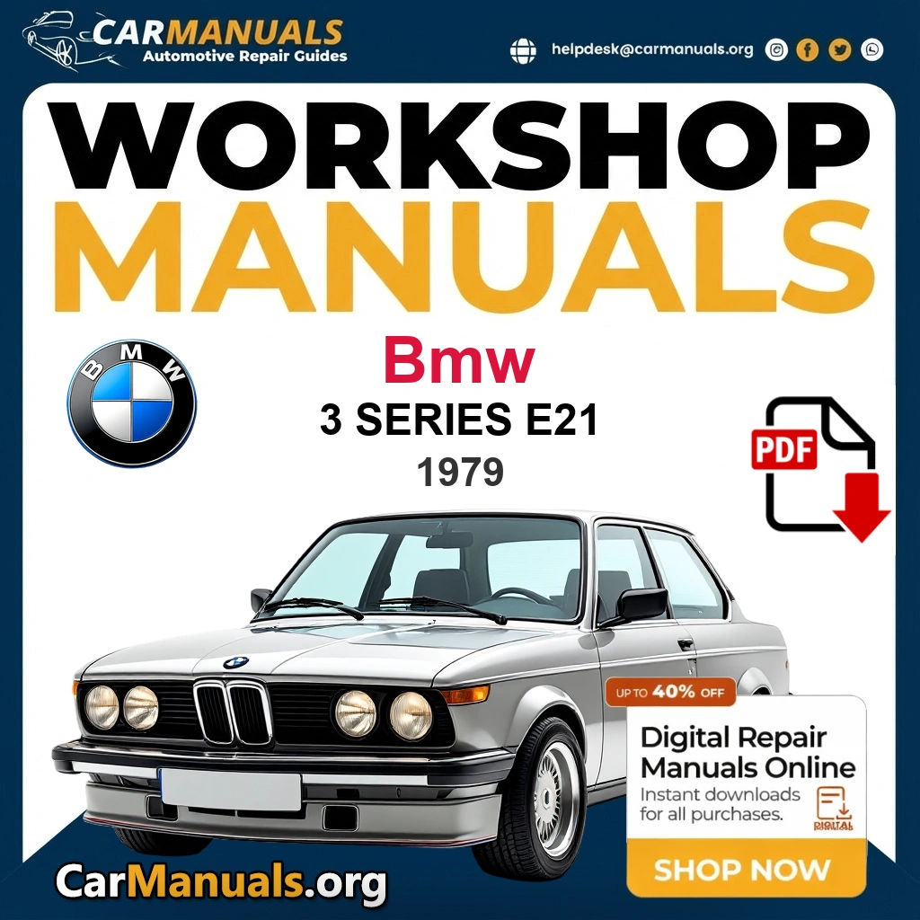BMW 3 Series E21 1979 Workshop Service and Repair Manual Download - Complete PDF Technical Guide for Fixing, Maintenance & Troubleshooting