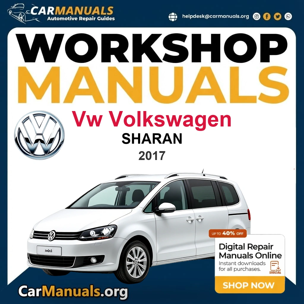 VW Volkswagen Sharan 2017 Workshop Service and Repair Manual Download Complete Technical Guide for Fixing, Maintenance & Troubleshooting