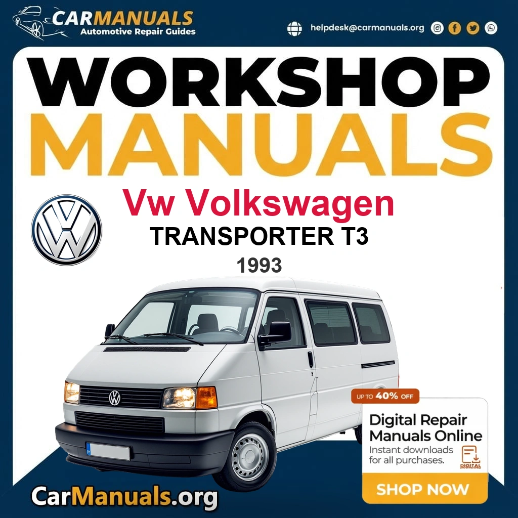 VW Volkswagen Transporter T3 1993 Workshop Service and Repair Manual Download Complete Technical Guide for Fixing, Maintenance & Troubleshooting