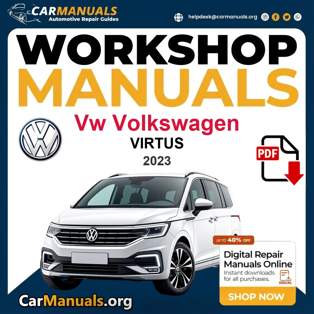 VW Volkswagen Virtus 2023 Workshop Service and Repair Manual Download Complete PDF Technical Guide for Fixing, Maintenance & Troubleshooting