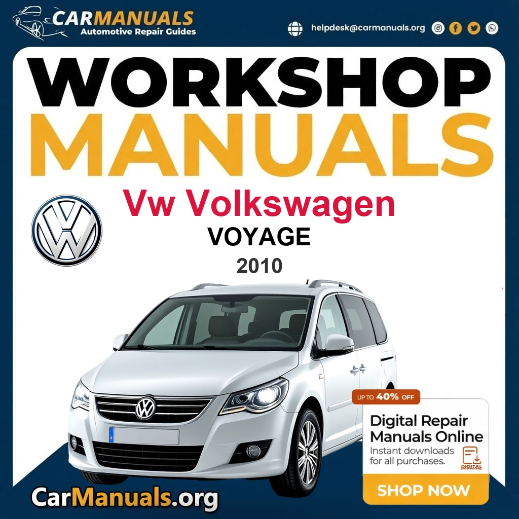 VW Volkswagen Voyage 2010 Workshop Service and Repair Manual Download Complete Technical Guide for Fixing, Maintenance & Troubleshooting