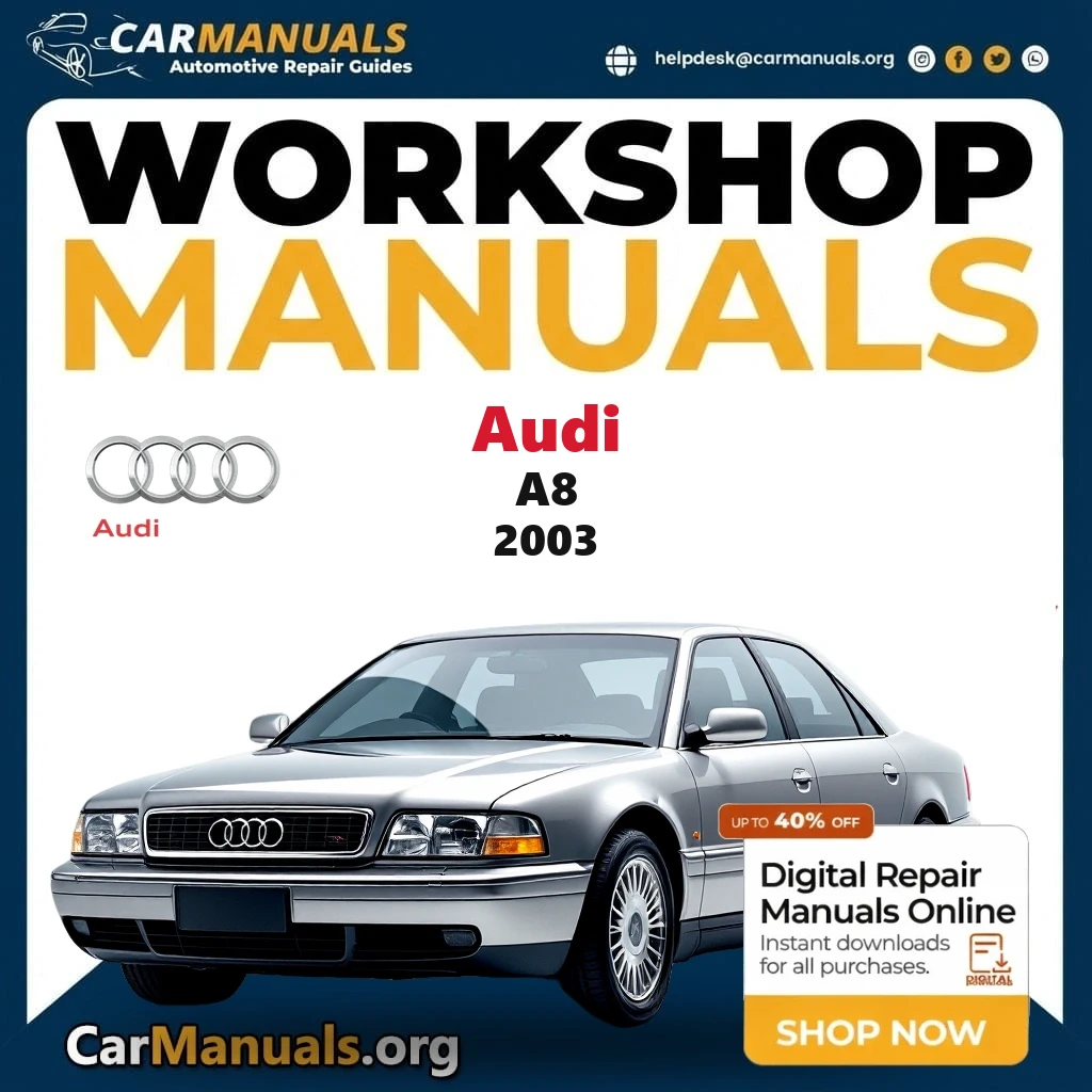 Audi A8 2003 workshop manual