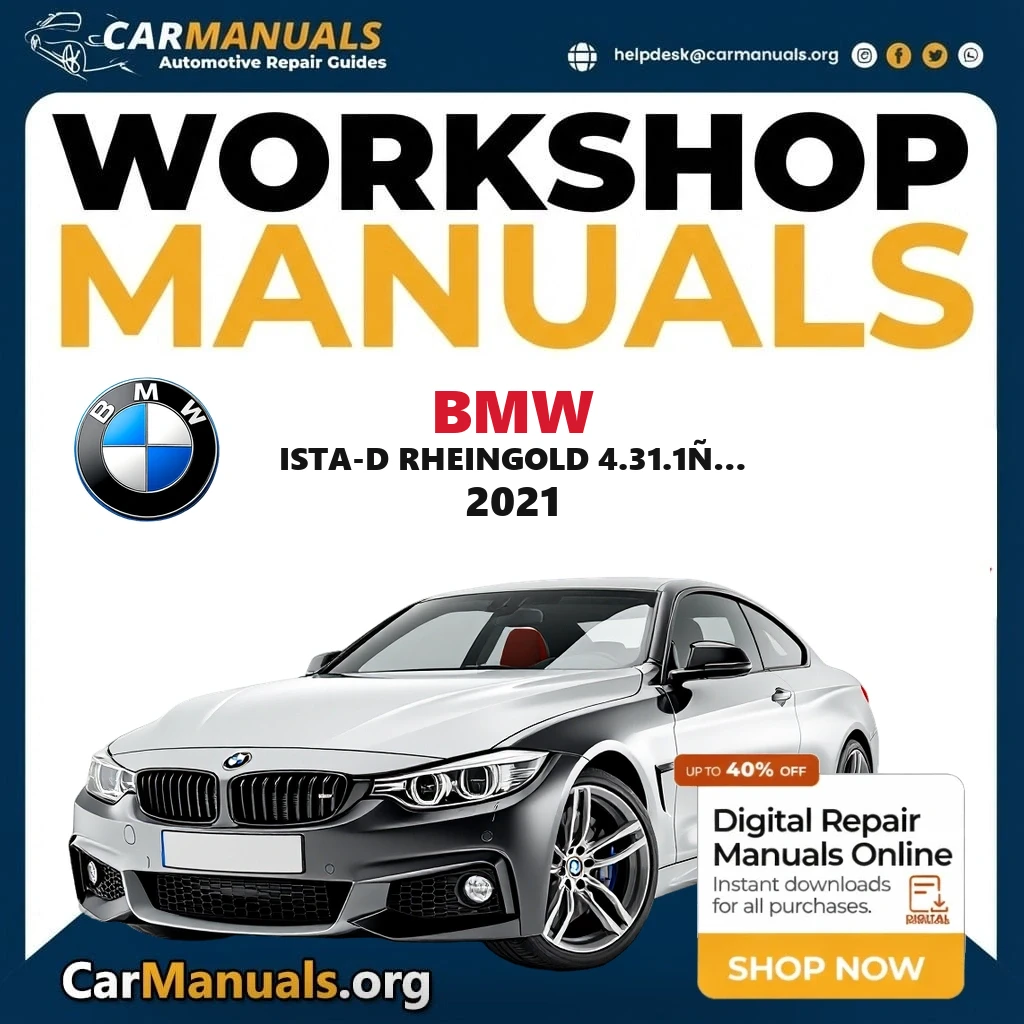 BMW ISTA-D Rheingold 4.31.1Ñ… 2021 workshop manual