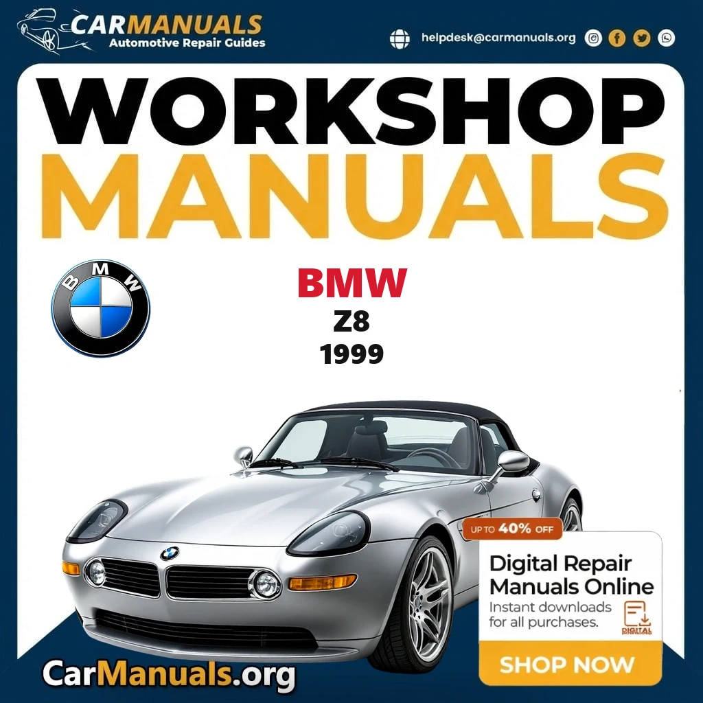 BMW Z8 1999 workshop manual