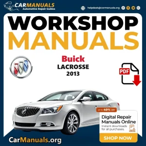 Buick LaCrosse 2013 workshop manual