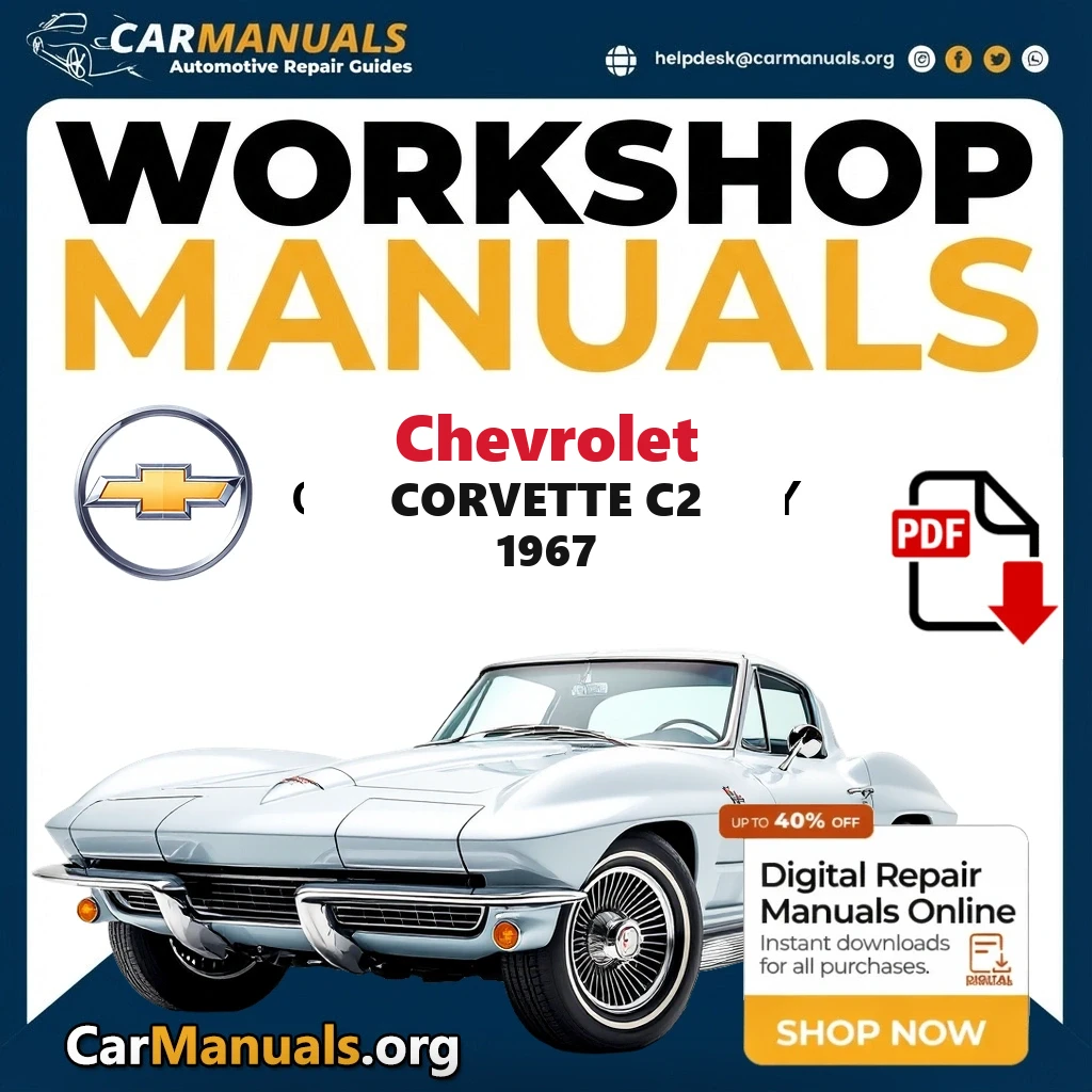 Chevrolet Corvette C2 1967 workshop manual