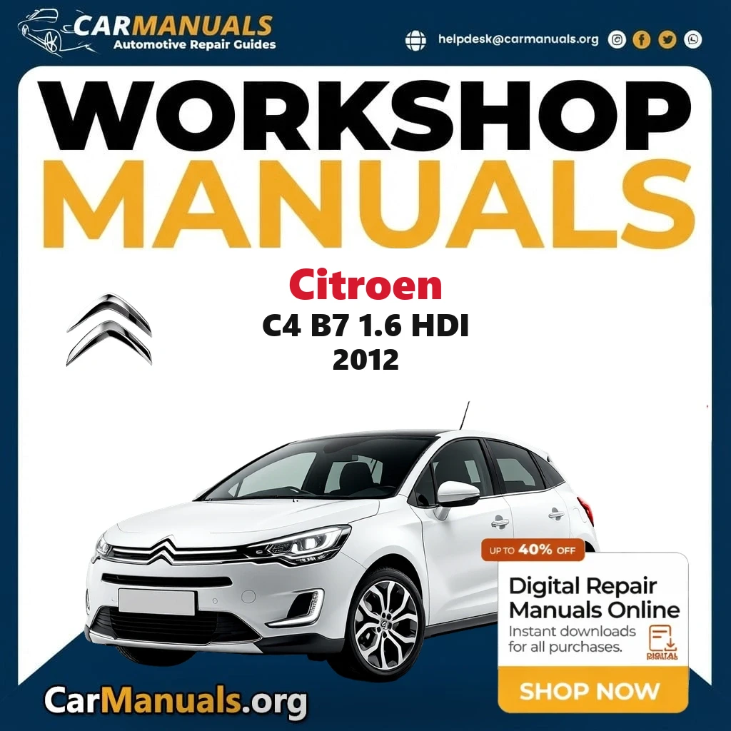 Citroen C4 B7 1.6 HDi 2012 workshop manual