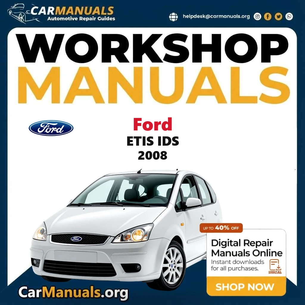 Ford ETIS IDS 2008 workshop manual