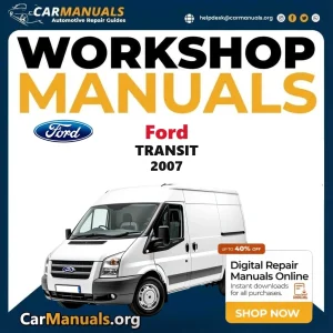 Ford Transit 2007 workshop manual
