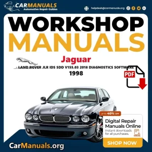 Jaguar Land Rover JLR IDS SDD V155.03 2018 Diagnostics Software 1998 workshop manual