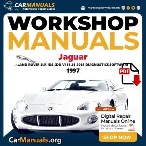 Jaguar Land Rover JLR IDS SDD V155.03 2018 Diagnostics Software 1997 workshop manual