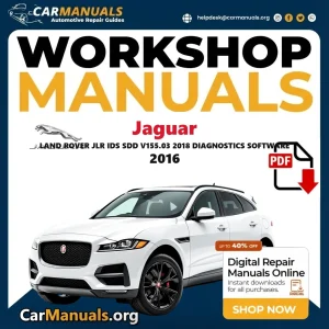 Jaguar Land Rover JLR IDS SDD V155.03 2018 Diagnostics Software 2016 workshop manual