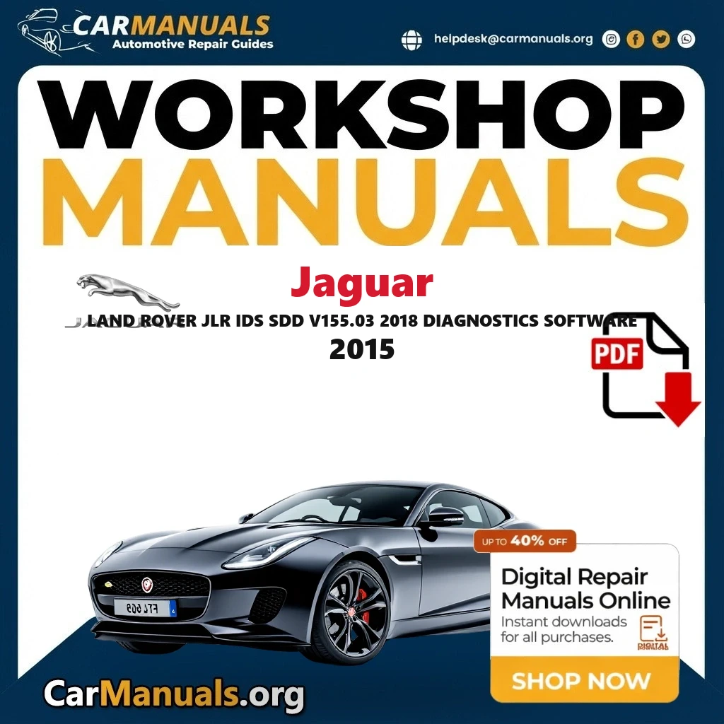 Jaguar Land Rover JLR IDS SDD V155.03 2018 Diagnostics Software 2015 workshop manual