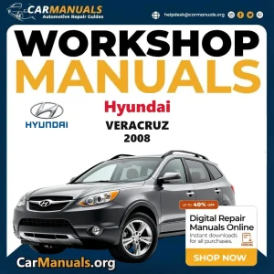Hyundai Veracruz 2008 workshop manual