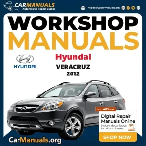 Hyundai Veracruz 2012 workshop manual