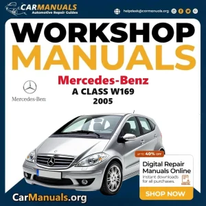 Mercedes-Benz A Class W169 2005 workshop manual