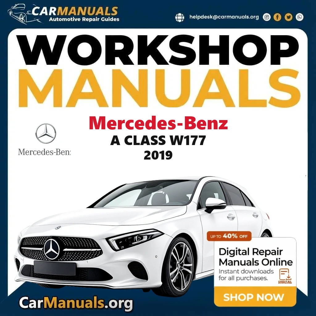 Mercedes-Benz A Class W177 2019 workshop manual