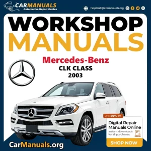 Mercedes-Benz CLK Class 2003 workshop manual