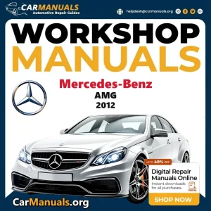 Mercedes-Benz AMG 2012 workshop manual