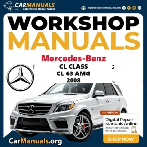 Mercedes-Benz CL Class CL 63 AMG 2008 workshop manual