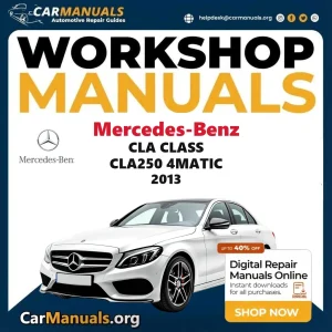 Mercedes-Benz CLA Class CLA250 4Matic 2013 workshop manual