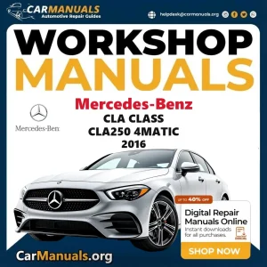 Mercedes-Benz CLA Class CLA250 4Matic 2016 workshop manual