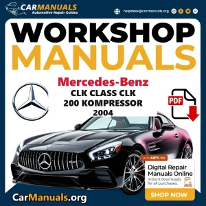 Mercedes-Benz CLK Class CLK 200 Kompressor 2004 workshop manual