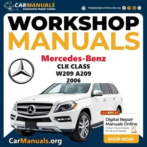 Mercedes-Benz CLK Class W209 A209 2006 workshop manual