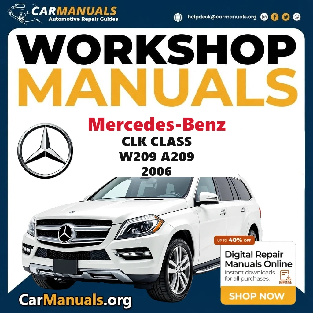 Mercedes-Benz CLK Class W209 A209 2006 workshop manual