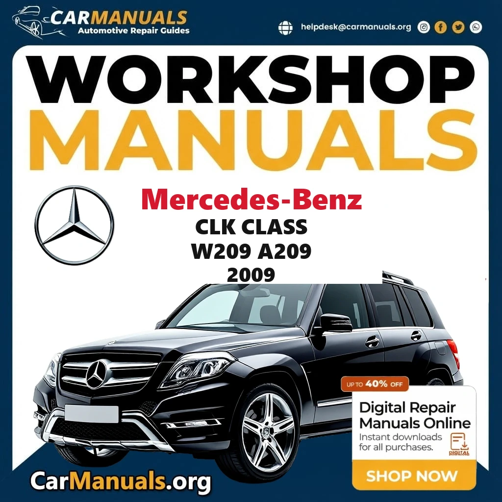 Mercedes-Benz CLK Class W209 A209 2009 workshop manual