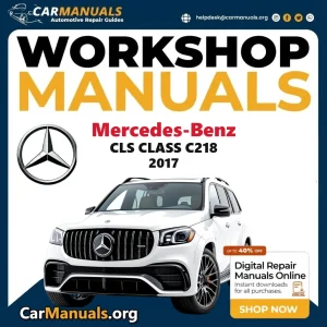 Mercedes-Benz CLS Class C218 2017 workshop manual