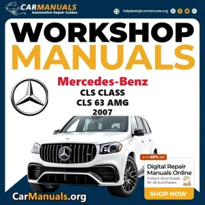 Mercedes-Benz CLS Class CLS 63 AMG 2007 workshop manual