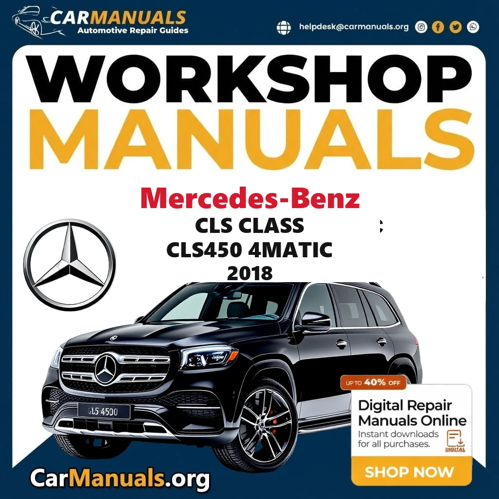 Mercedes-Benz CLS Class CLS450 4Matic 2018 workshop manual