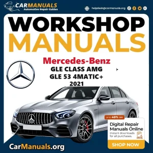 Mercedes-Benz GLE Class AMG GLE 53 4Matic+ 2021 workshop manual